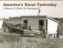 Load image into Gallery viewer, America's Rural Yesterday 3-Volume Set