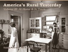 Load image into Gallery viewer, America's Rural Yesterday 3-Volume Set