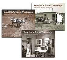 Load image into Gallery viewer, America's Rural Yesterday 3-Volume Set
