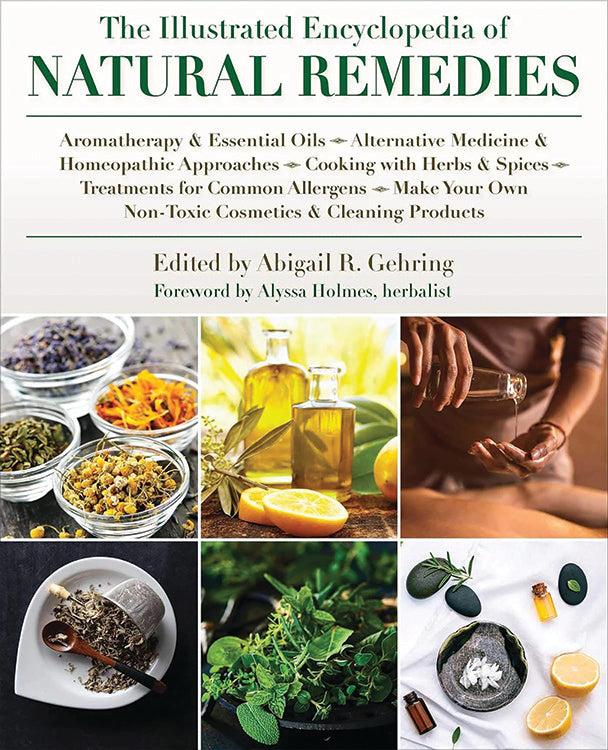 THE ILLUSTRATED ENCYCLOPEDIA OF NATURAL REMEDIES