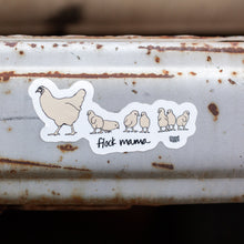 Load image into Gallery viewer, &quot;Flock Mama &amp; Chicks&quot; Sticker
