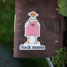 Load image into Gallery viewer, &quot;Flock Mama&quot; Sticker
