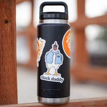 Load image into Gallery viewer, &quot;Cluck Daddy&quot; Sticker

