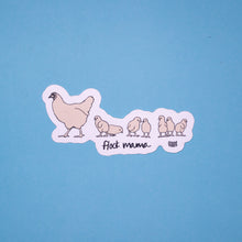 Load image into Gallery viewer, &quot;Flock Mama &amp; Chicks&quot; Sticker
