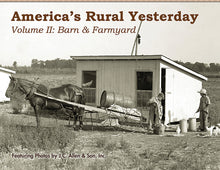 Load image into Gallery viewer, AMERICA&#39;S RURAL YESTERDAY 3-VOLUME SET
