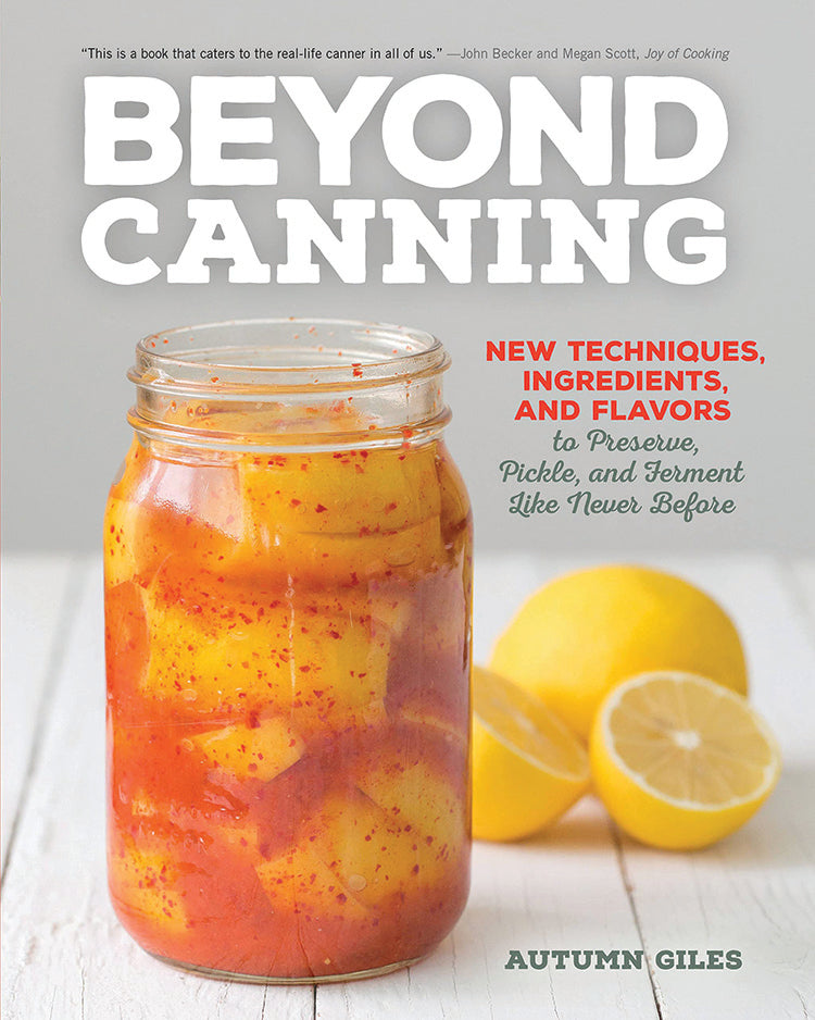 BEYOND CANNING