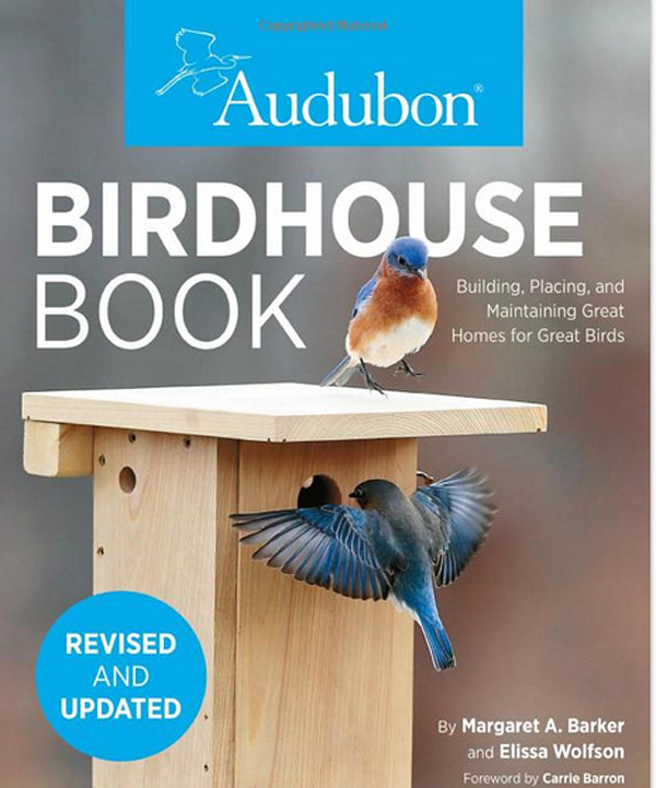 AUDUBON BIRDHOUSE BOOK, REVISED AND UPDATED
