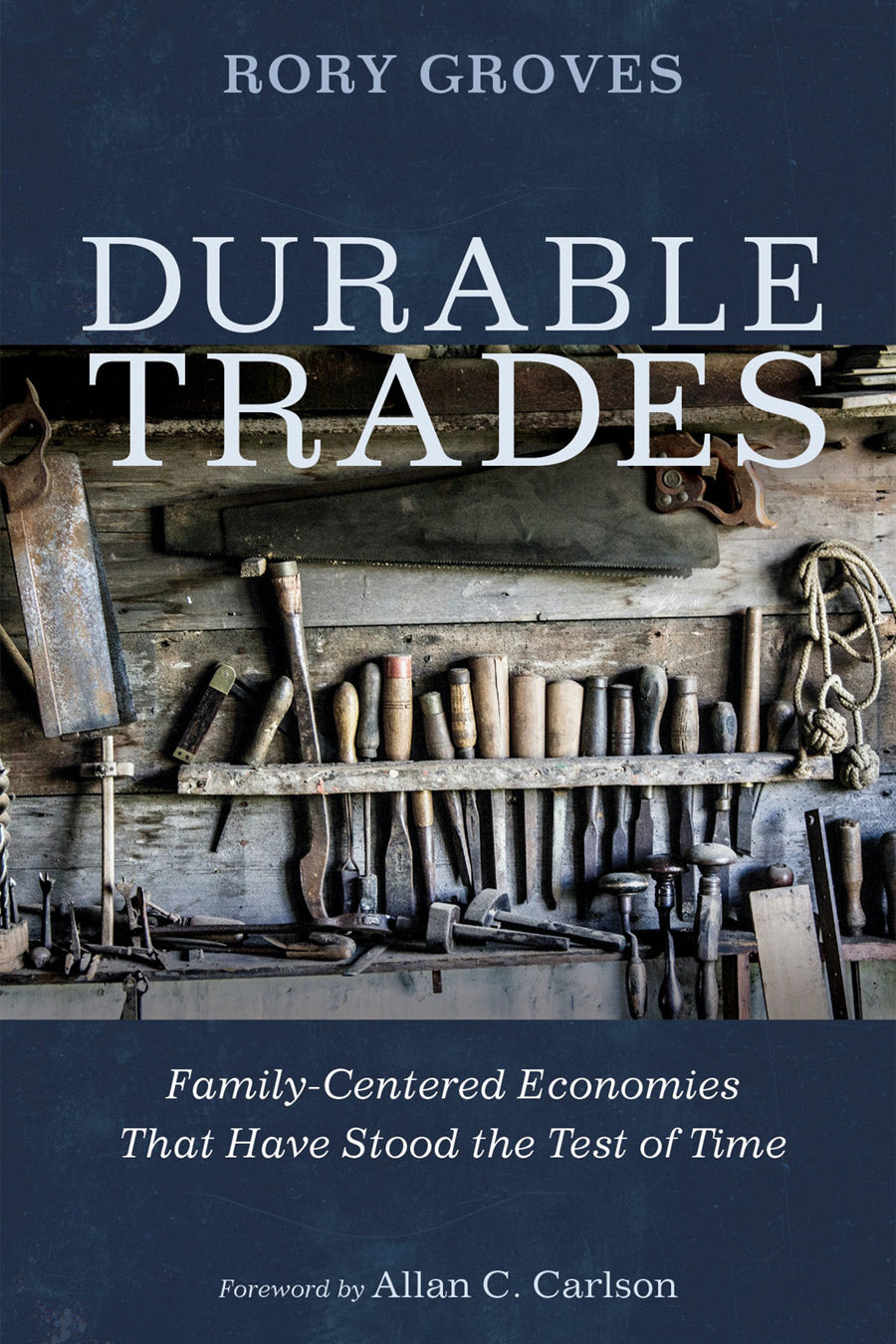 DURABLE TRADES: FAMILY-CENTERED THAT HAVE STOOD THE TEST OF TIME